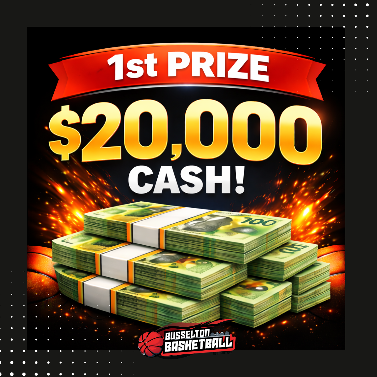 Busselton Basketball- Win 20k Raffle- 1st Prize $20k CASH
