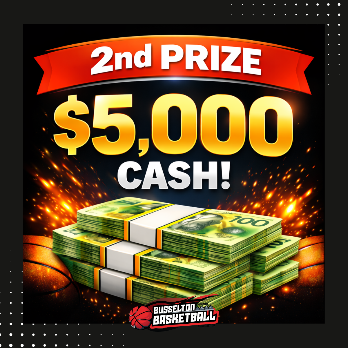 Busselton Basketball- Win 20k Raffle- 2nd Prize $5k CASH