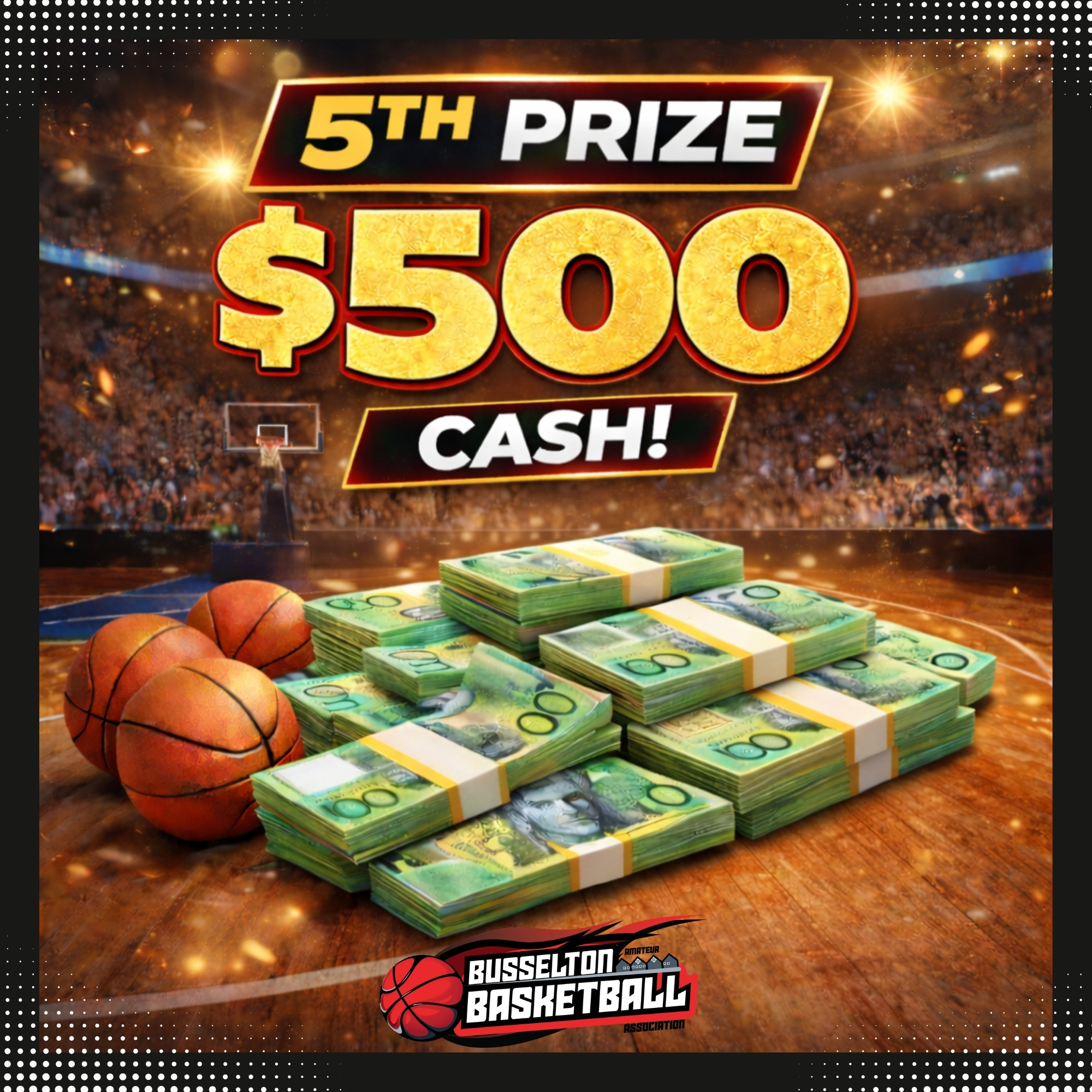 5th Prize $500 CASH- Busselton Basketball Raffle https://busseltonbasketball.com.au/wp-content/uploads/2026/02/5th-Prize-500-CASH-Busselton-Basketball-Raffle.jpg